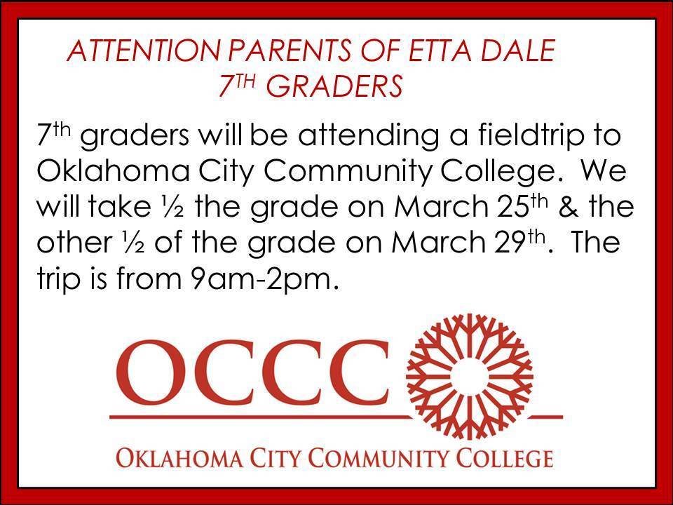 7th Grade Field trip Information